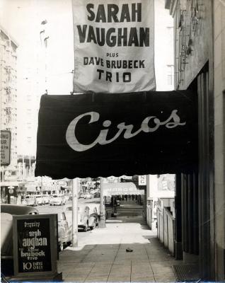 Marquee at Ciro's featuring "Sarah Vaughn plus the Dave Brubeck Trio" (San Francisco, California)