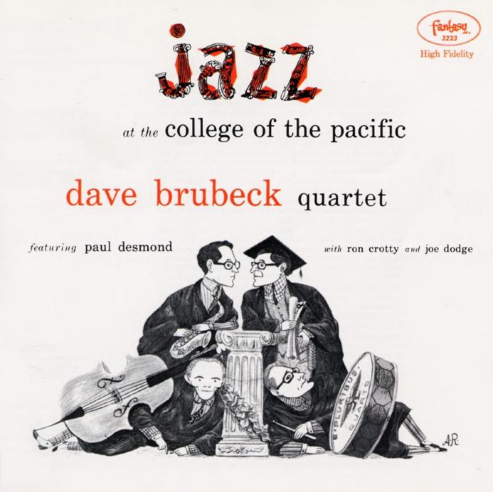 Dave Brubeck Quartet, "Jazz at the College of the Pacific"